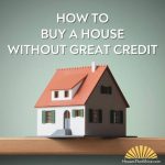Buying a house with bad credit in [city]